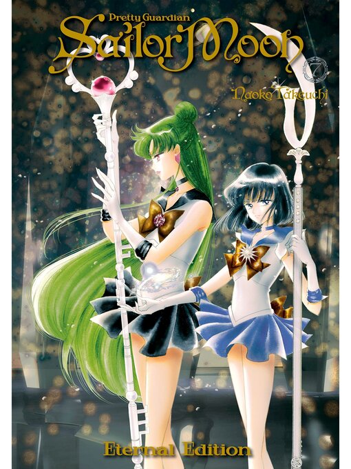 Title details for Pretty Guardian Sailor Moon Eternal Edition, Volume 7 by Naoko Takeuchi - Available